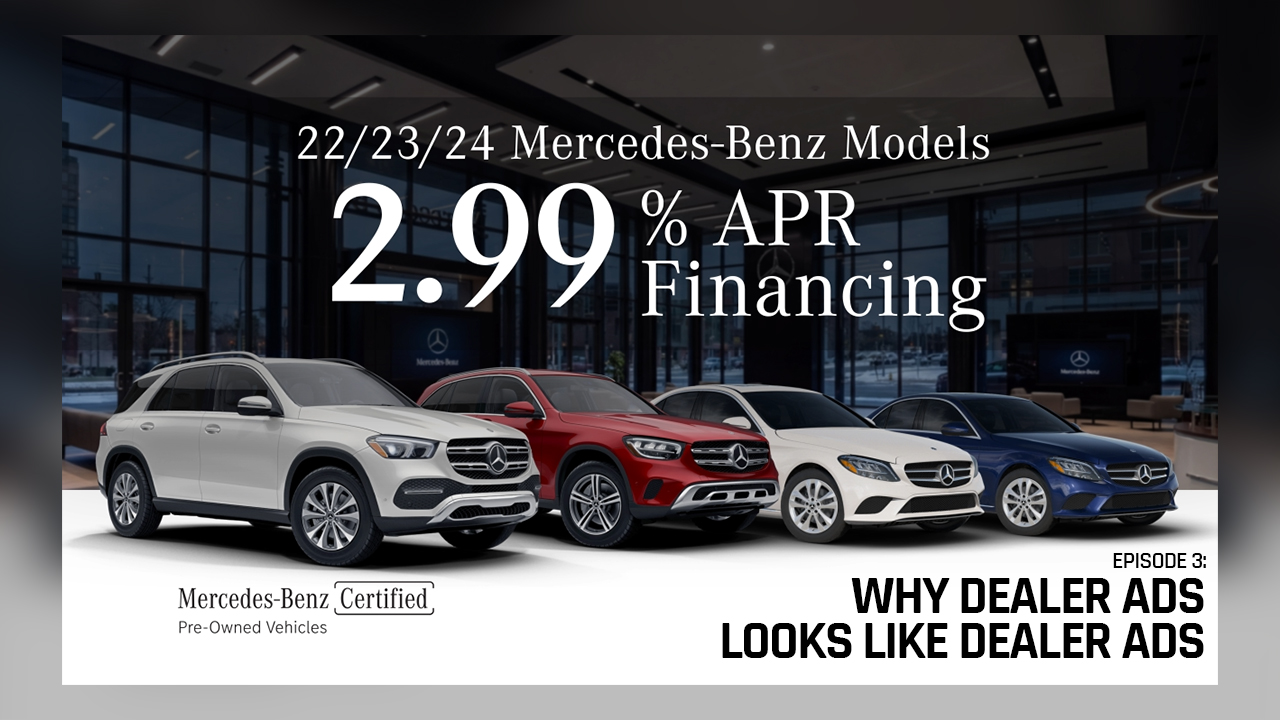 EP03 — Why Dealer Ads Look Like This